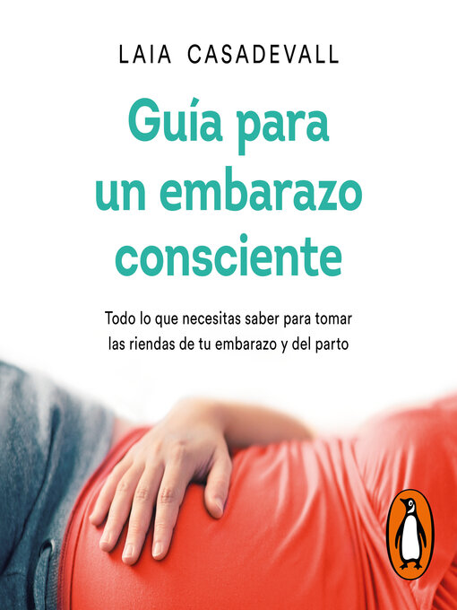 Title details for Guía para un embarazo consciente by Laia Casadevall - Available